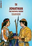 Jonathan: The Faithful Friend - Bible Wise