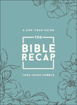 The Bible Recap - A One Year Guide - Deluxe Sage Floral