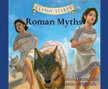 Roman Myths - Classic Starts Audio CD