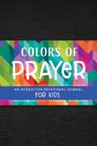 Colors of Prayer - Interactive Devotional Journal for Kids