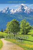 Daily Guideposts 2022 - Large Print Edition