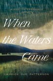 When the Waters Came - Day to Remember