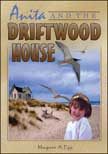 Anita and the Driftwood House - D. L. Moody Colportage Library #12