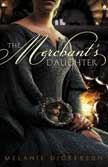 The Merchant's Daughter - A Fairy Tale