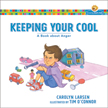 Keeping Your Cool - Growing God's Kids