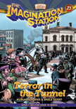 Terror in the Tunnel - Imagination Station #23 Paperback