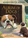Album of Dogs - Marguerite Henry's Illustrated Stories HC