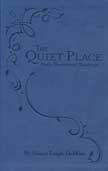 The Quiet Place - Leathersoft Edition