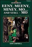 Eeny, Meeny, Miney, Mo...and Still - Mo - Sam Campbell Books #3 Paperback