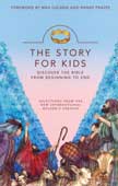 The Story For Kids: Discover the Bible From Beginning to End