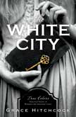 The White City - True Colors Historical Stories of American Crime