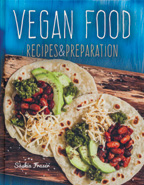 Vegan Food - Recipes and Preparation