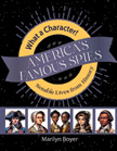 America's Famous Spies - What a Character! Notable Lives