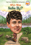 Who Was Nellie Bly? Hardcover Non-Returnable Mark