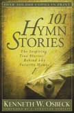 101 Hymn Stories - Revised Edition