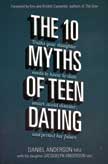 The 10 Myths of Teen Dating