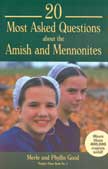 20 Most Asked Questions About the Amish and Mennonites