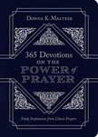 365 Devotions on the Power of Prayer