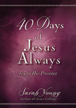40 Days of Jesus Always - Minibook