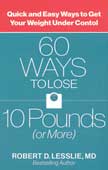 60 Ways to Lose 10 Pounds (or more)