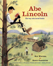 Abe Lincoln: The Boy Who Loved Books