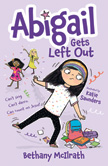 Abigail Gets Left Out - Abigail #3