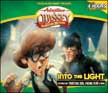 Into the Light - Adventures in Odyssey CD #47
