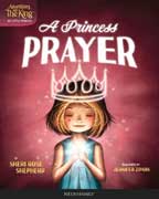 Princess Prayer - Adventures with The King