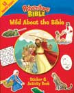 Wild About the Bible - Adventure Bible Sticker Activity Book