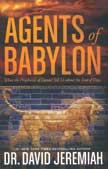Agents of Babylon: When the Prophecies of Daniel Tell Us about the End of Days