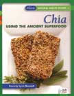 Chia: Using the Ancient Superfood - Alive Natural Health Guide