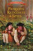 Patriots, Redcoats and Spies - American Revolutionary War Adventures #1