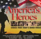 America's Heroes - Stories from Today's Armed Forces