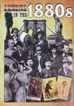 America in the 1880s - DVD