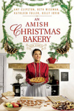Amish Christmas Bakery - Four Stories