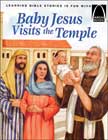 Baby Jesus Visits the Temple - Arch Books