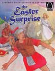 The Easter Surprise - Arch Book