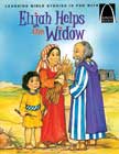 Elijah Helps a Widow - Arch Books