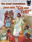The Great Commission Jesus Said, Go and Tell Arch Book
