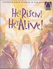 He's Risen! He's Alive! - Arch Books