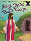 Jesus Christ Is Risen Today! - Arch Books
