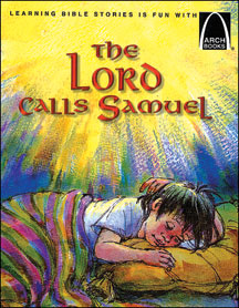 The Lord Calls Samuel - Arch Books