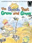 The Seeds that Grew and Grew - Arch Books