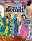 Where is Jesus?  Arch Book