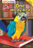 One Wordy Bird - Paw Pals #2 ASPCA Kids