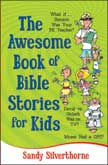 The Awesome Book of Bible Stories for Kids