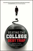 Beating the College Debt Trap: Getting a Degree Without Going Broke