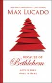 Because of Bethlehem Love Is Born, Hope Is Here