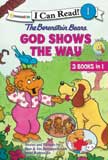 God Shows the Way - Berenstain Bears 3-Books-in-1 Level 1 Hardcover