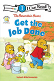 Get the Job Done - Berenstain Bears I Can Read Hardcover Level 1